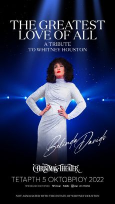 THE GREATEST LOVE OF ALL, A TRIBUTE TO WHITNEY HOUSTON 