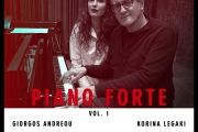 PIANO FORTE - ΓΙΩΡΓΟΣ ΑΝΔΡΕΟΥ & ΚΟΡΙΝΑ ΛΕΓΑΚΗ