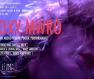  OXY MWRO  AN AUDIOVISUAL POETIC PERFPRMANCE