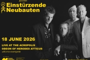 Einsturzende Neubauten | Πέμπτη 18 Ιουνίου | Ηρώδειο