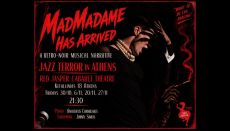 MADMADAME HAS ARRIVED 