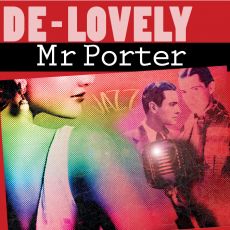 De-Lovely Mr Porter  