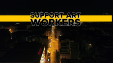 Support Art Workers | Πρωτοβουλία Εργαζομένων στις Τέχνες | Βραδινές Βόλτες 