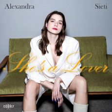 Alexandra Sieti  She's A Lover 