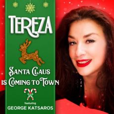 TEREZA   SANTA CLAUS IS COMING TO TOWN FEAT.GEORGE KATSAROS 