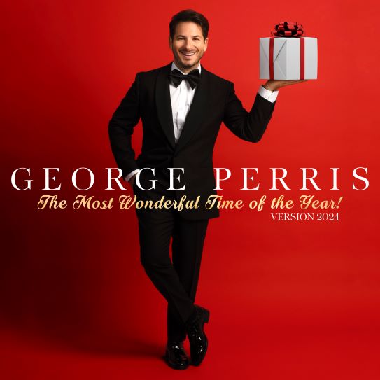 George Perris The Most Wonderful Time Of The Year Version 2024